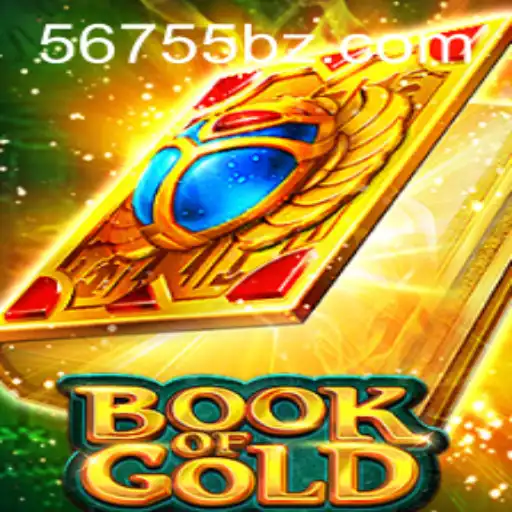 Descubra o Fascinante Jogo Book of Gold e as Inovações do 56755.com